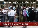 İsrail'e Suç Duyurusu