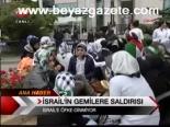 İsrail'e Tepki Yağıyor
