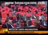 Meclis'te Tarihi Deklarasyon