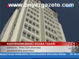 Kahvehanelerdeki Sigara Yasağı