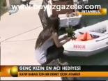 Genç Kızın En Acı Hediyesi