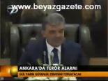 Ankara'da Terör Alarmı