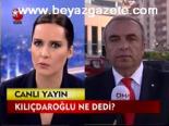 Kılıçdaroğlu Ne Dedi?