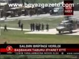 Saldırı Birifingi Verildi