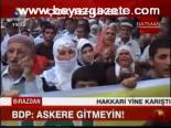 Bdp: Askere Gitmeyin