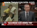 Açılımdan Geri Dönüş Yok