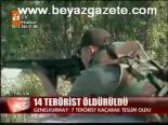 14 Terörist Öldürüldü