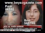İkisi De Terör Kurbanı