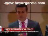 Parti Kurmaktan Vazgeçti