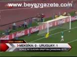 Meksika: 0 - Uruguay: 1