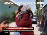 Kırgızistan'daki Gerginlik