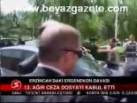 Erzincan'daki Ergenekon Davası