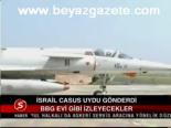 İsrail Casus Uydu Gönderdi