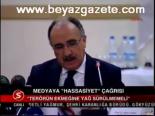 Medyaya Hassasiyet Çağrısı