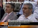 Kurtulmuş'tan Terör Açıklaması