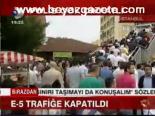 E-5 Trafiğe Kapatıldı