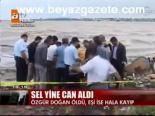 Sel Yine Can Aldı