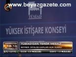 Tüsiad'da Terör Mesajı