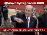 Şehit Cenezalerine Dikkat