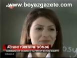 Acısını Yüreğine Gömdü