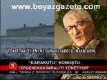 Karakutu Konuştu