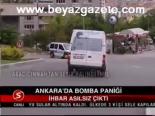 Ankara'da Bomba Paniği