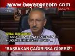 Başbakan Çağırırsa Gideriz
