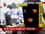 İşte Özel Harekat Timleri