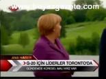 G-20 İçin Liderler Toronto'da
