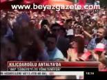 Kılıçdaroğlu Antalya'da