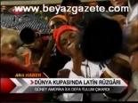Dünya Kupası'nda Latin Rüzgarı