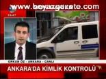 Ankara'da Kimlik Kontrolü
