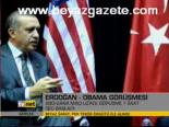 Erdoğan- Obama Görüşmesi