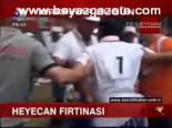 Heyecan Fırtınası