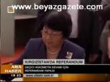 Kırgızistan'da Referandum