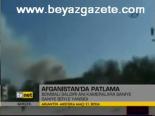 Afganistan'da Patlama