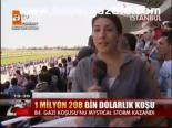 1 Milyon 208 Bin Dolarlık Koşu