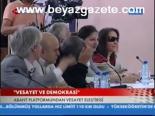 Vesayet Ve Demokrasi
