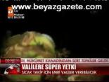 Valilere Süper Yetki