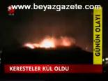 Keresteler Kül Oldu