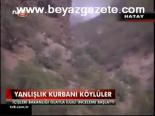 Yanlışlık Kurbanı Köylüler