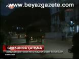 Giresun'da Çatışma