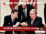 Hamburgerciden Soğuk Savaşa