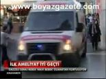 İlk Ameliyat İyi Geçti