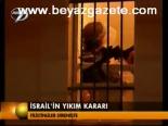 İsrail'in Yakım Kararı