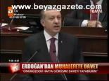 Erdoğan'dan Muhalefete Davet