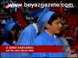 O Şimdi Harvardlı
