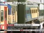 Balkan Ekspresi Yola Çıktı