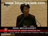 İsrail Meclisi Karıştı