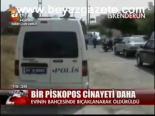 Bir Piskopos Cinayeti Daha